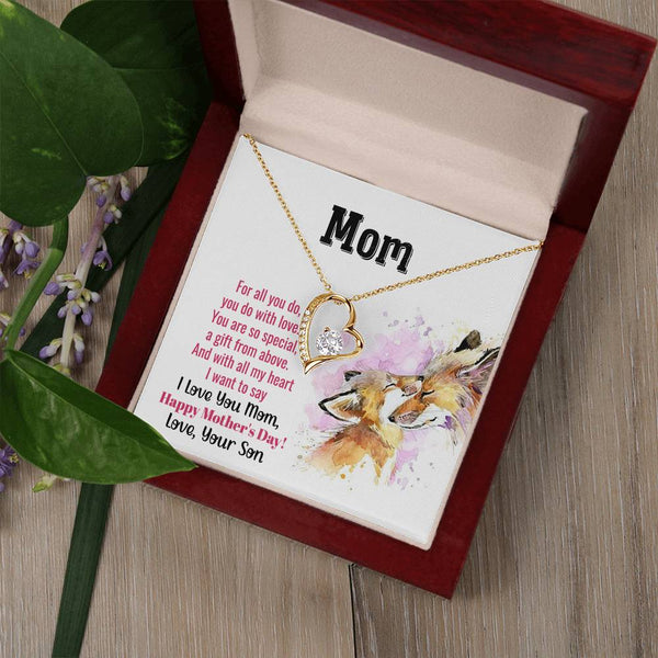 To My Mom - You Are So Special (Only a Few Left) - Forever Love Necklace