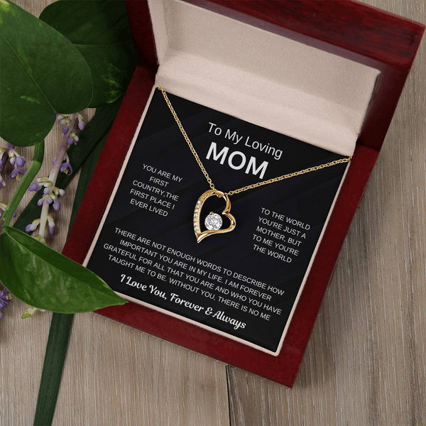 (Forever Love Necklace) - To My Loving Mom, Without You, There Is No Me