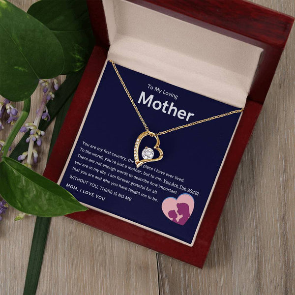 To My Loving Mother - Without You, There Is No Me (Only a Few Left) - Forever Love Necklace