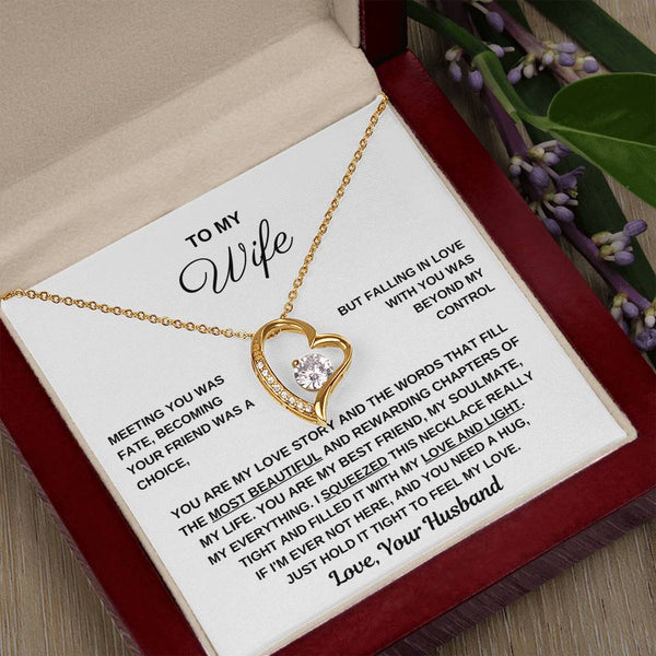 To My Wife, Hold This Close To Feel My Love  - Forever Love Necklace