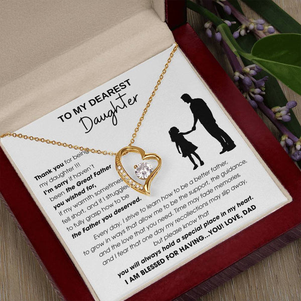[Almost Sold Out] To My Dearest Daughter - You will always hold a special place in my heart.