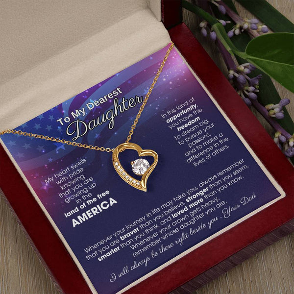 To My Daughter - America Land Of The Free - 4th of July Necklace [ Forever Love ]