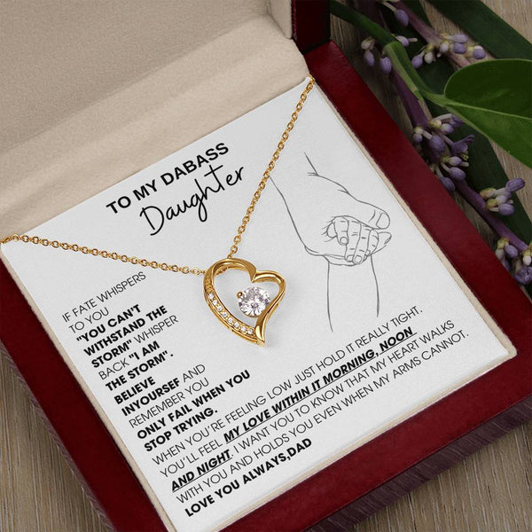 [Few left only] To My Badass Daughter, You'll feel my love within it morning noon and night - Love You Always