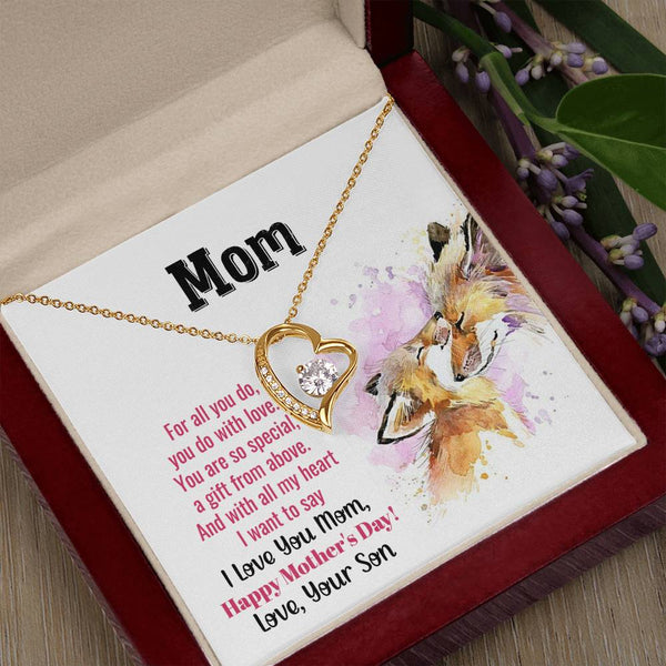 To My Mom - You Are So Special (Only a Few Left) - Forever Love Necklace