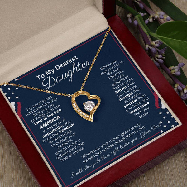 To My Daughter - America Land Of The Free Because Of The Brave Heart - 4th of July Necklace