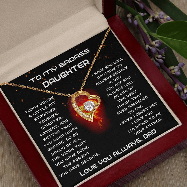 [Few left only] To My Badass Daughter, I'm proud to be your Father, Never forget that I love you