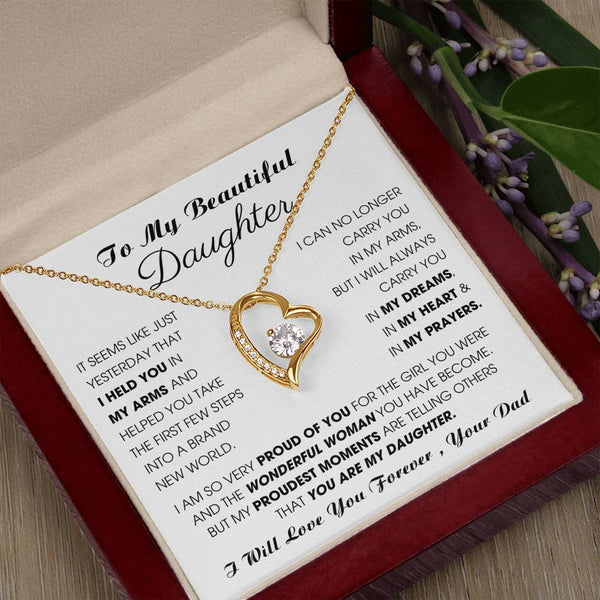 To My Beautiful Daughter, I will always carry you in my DREAMS, in my HEART & in my PRAYERS [ Forever Love ]
