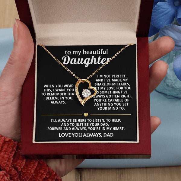 To My Beautiful Daughter, My love for you is always right.