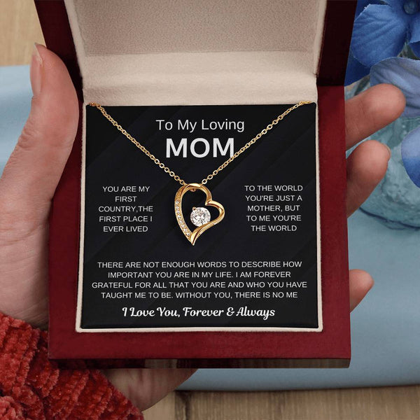 (Forever Love Necklace) - To My Loving Mom, Without You, There Is No Me