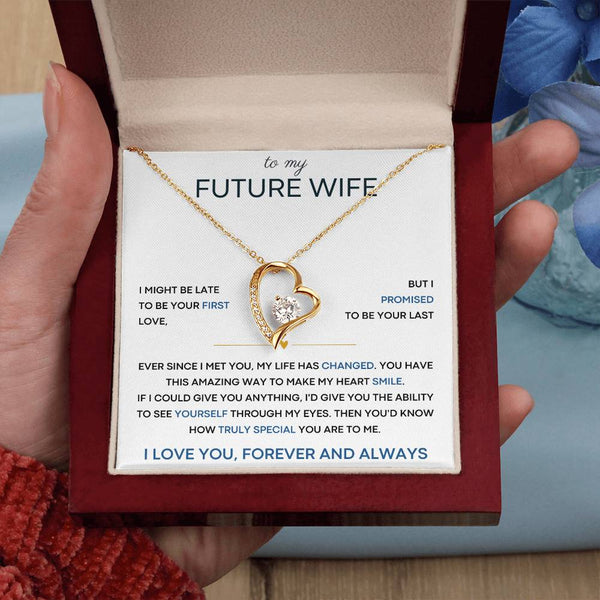 [ Few left only ] To My Future Wife, you have this amazing way to make my heart smile