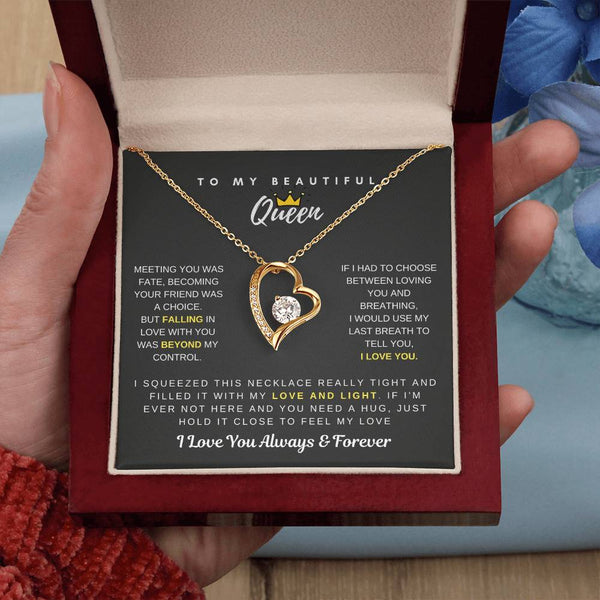 To My Beautiful Queen - Falling In Love With You Was Beyond My Control - Forever Love Necklace
