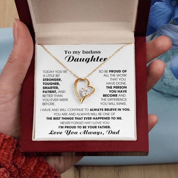 [Few left only] To My Badass Daughter, I'm proud to be your Father