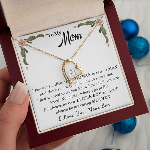 To My Loving Mother - I love you, your son