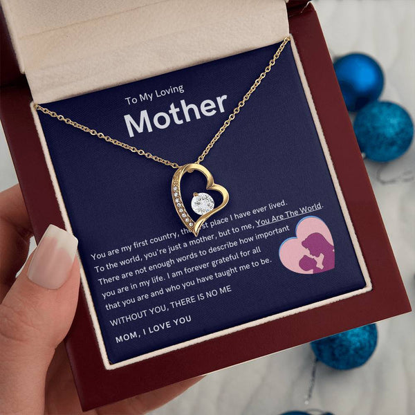 To My Loving Mother - Without You, There Is No Me (Only a Few Left) - Forever Love Necklace