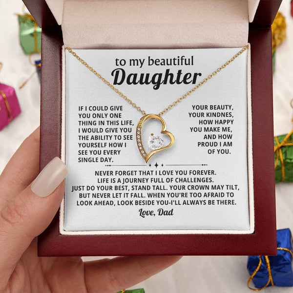 To My beautiful Daughter - Look beside you-I'll always be there (Almost Gone)