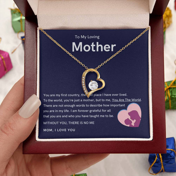To My Loving Mother - Without You, There Is No Me (Only a Few Left) - Forever Love Necklace