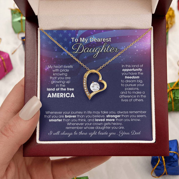 To My Daughter - America Land Of The Free - 4th of July Necklace [ Forever Love ]