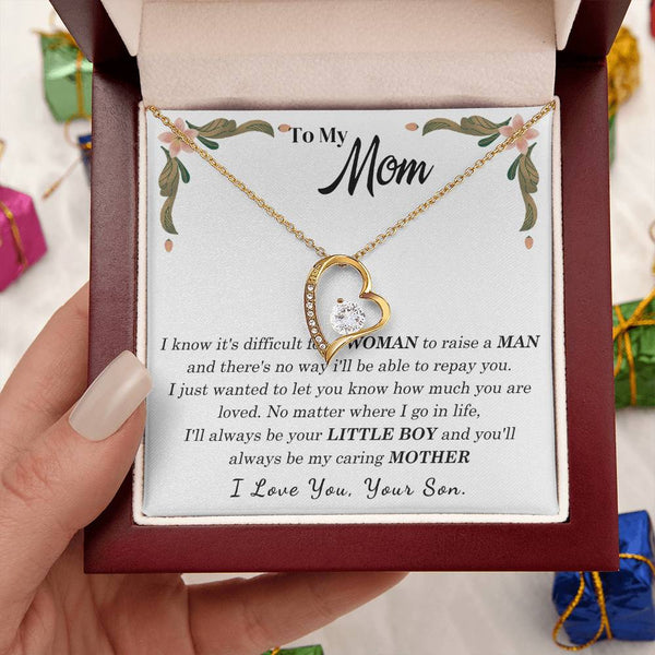 To My Loving Mother - I love you, your son