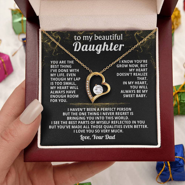 TO MY BEAUTIFUL DAUGHTER, You are the best thing I've done with my life.( Almost gone )