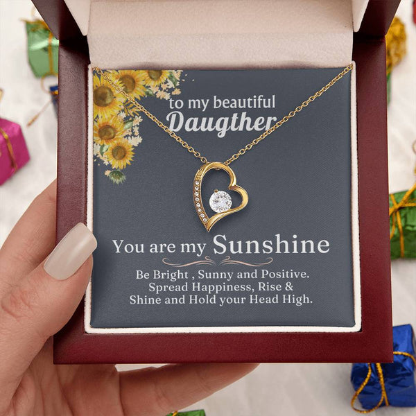 TO MY BEAUTIFUL DAUGHTER - You are my Sunshine