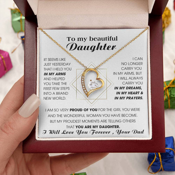 [Few left only] To My Beautiful Daughter, I will always carry you in my DREAMS, in my HEART & in my PRAYERS