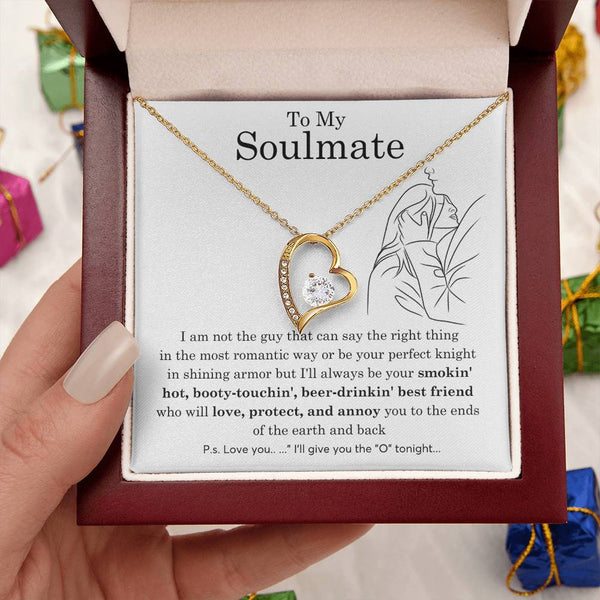 To My Soulmate, Gift For Soulmate , Gift For Wife,  Anniversary Gift , Top Gift For Women , Funny quote