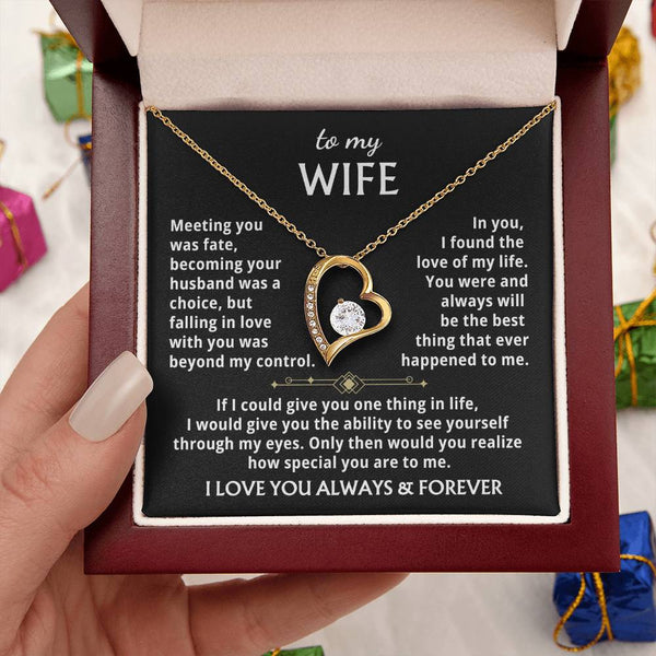 [Few left only] To My Wife - You were and always will be the best thing that ever happened to me.