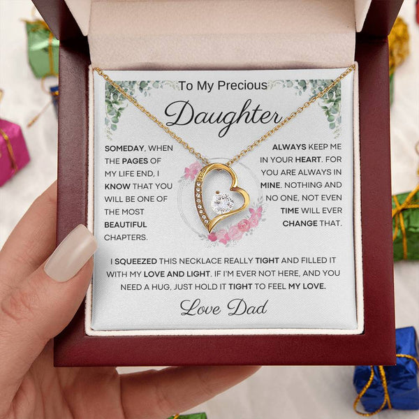 To My Precious Daughter from Dad -  You Will Be One Of The Most Beautiful Chapters - Forever Love