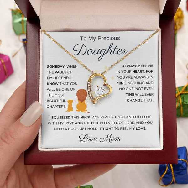 To My Precious Daughter From Mom - The Most Beautiful Chapters - Lion White