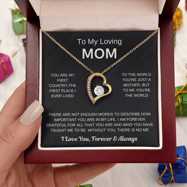 (Forever Love Necklace) - To My Loving Mom, Without You, There Is No Me