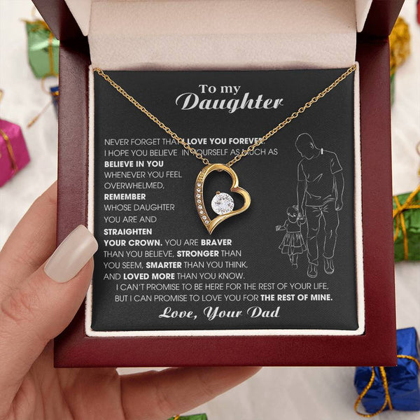 To My Daughter, Never Forget That I Love You Forever [ Almost sold out ]