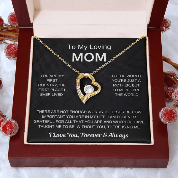 (Forever Love Necklace) - To My Loving Mom, Without You, There Is No Me