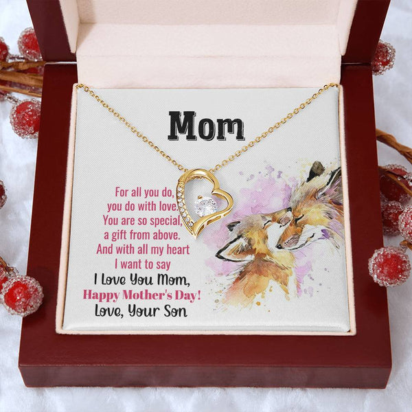 To My Mom - You Are So Special (Only a Few Left) - Forever Love Necklace