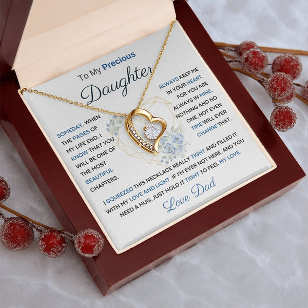 To My Precious Daughter from Dad -  You Will Be One Of The Most Beautiful Chapters - Heart