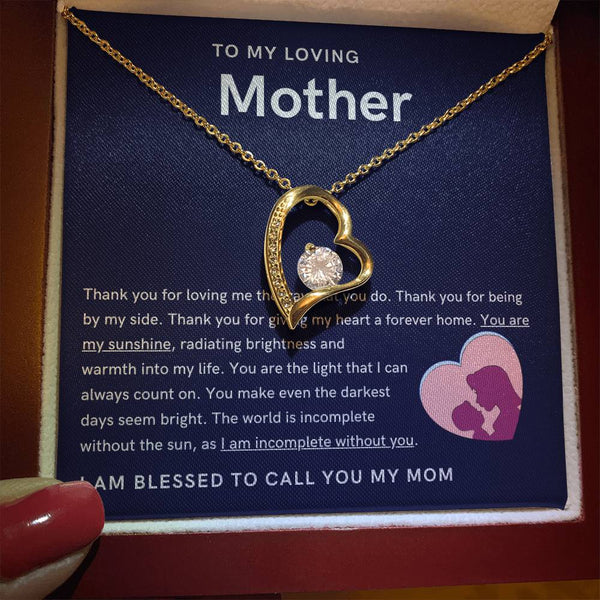 To My Loving Mother - You are my sunshine, radiating brightness into my life (Only a Few Left) - Forever Love Necklace
