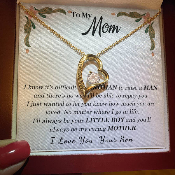 To My Loving Mother - I love you, your son