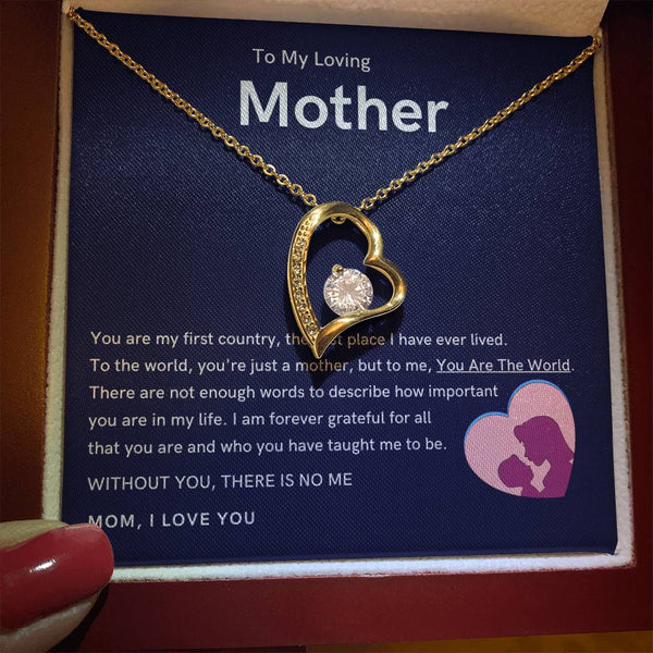 To My Loving Mother - Without You, There Is No Me (Only a Few Left) - Forever Love Necklace