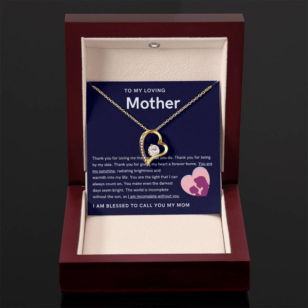 To My Loving Mother - You are my sunshine, radiating brightness into my life (Only a Few Left) - Forever Love Necklace