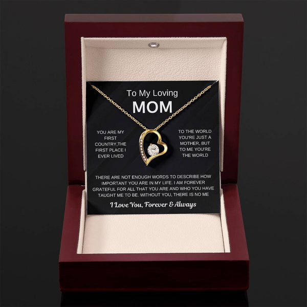 (Forever Love Necklace) - To My Loving Mom, Without You, There Is No Me