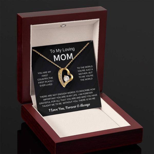 (Forever Love Necklace) - To My Loving Mom, Without You, There Is No Me