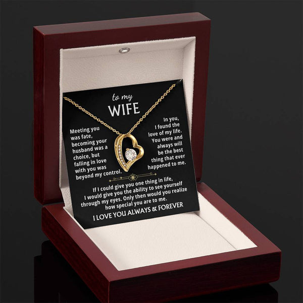 [Few left only] To My Wife - You were and always will be the best thing that ever happened to me.