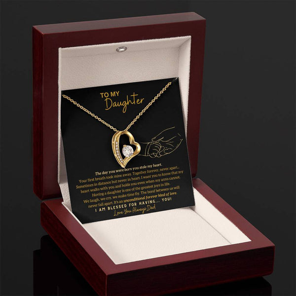 [Only a few left] To My Daughter - The day you were born you stole my heart