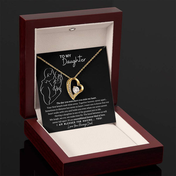 [ Few left only ] To My Daughter - The day you were born you stole my heart