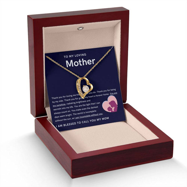 To My Loving Mother - You are my sunshine, radiating brightness into my life (Only a Few Left) - Forever Love Necklace