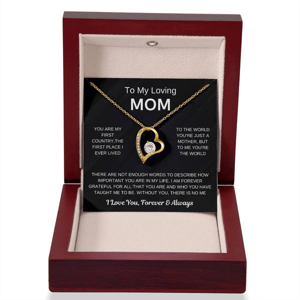 (Forever Love Necklace) - To My Loving Mom, Without You, There Is No Me