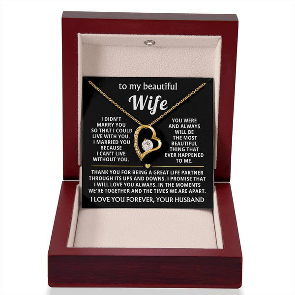 TO MY BEAUTIFUL WIFE - I married you because I can't live without you (Almost Gone)