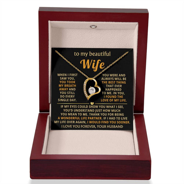 TO MY BEAUTIFUL WIFE - You took my breath away (Only a few left)
