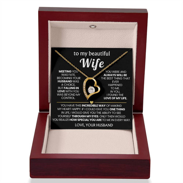 (Only a few left) TO MY BEAUTIFUL WIFE - You have this incredible way of making my heart happy