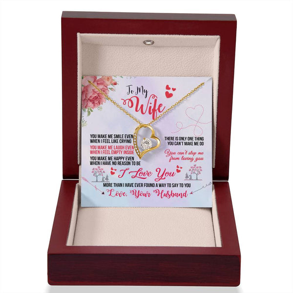 To My Wife - You Make Me Smile (Only a Few Left)