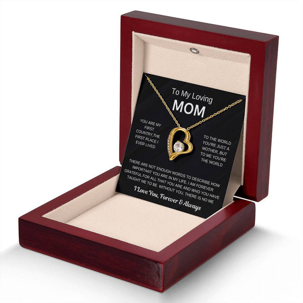 (Forever Love Necklace) - To My Loving Mom, Without You, There Is No Me